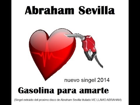 Download Abraham Sevilla Gasolina Para Amarte Mp3 dan Mp4 2018