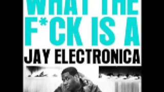 Renaissance Man- Jay Electronica