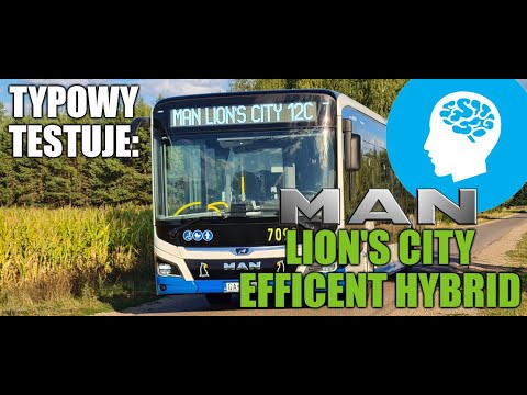 Typowy testuje: MAN Lion's City Efficient Hybrid - o autobusie, omówienie wozu i deski rozdzielczej