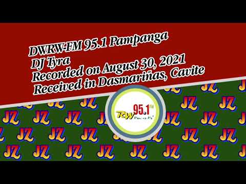 JZ's Radio Airchecks: DWRW-FM "RW 95.1 FM" Pampanga (August 30, 2021)
