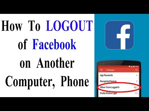 How To log out of Facebook on another computer, phone...