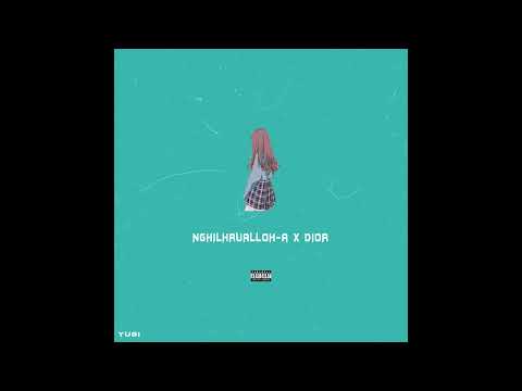 Nghilhrualloh-a x Dior - Rinawmin