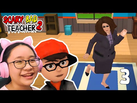 Scary Bad Teacher 2 3D New Levels 2021 - Part 3 (FINAL) - Gameplay/Walkthrough