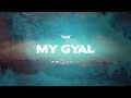 My Gyal Tani