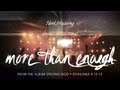 New Life Worship - More Than Enough (Official Resource Video)