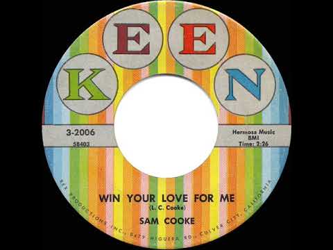 1958 HITS ARCHIVE: Win Your Love For Me - Sam Cooke