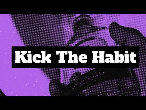 777Blest - KICK THE HABIT(Lyrics)