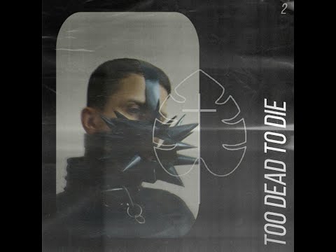 Too Dead To Die - In The Dark (B-Side)