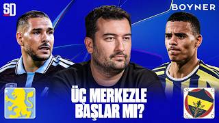 ''MESAFE DARALINCA TAKIM OYNUYOR'' | Aston Villa - Fenerbahçe Analiz, Greenwood,