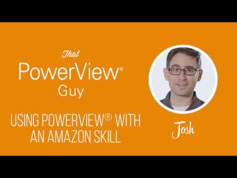 PowerView® App - How To Operate Your Shades Using Amazon Alexa
