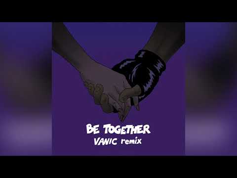 Major Lazer - Be Together (feat. Wild Belle) (Vanic Remix) (Official Audio)