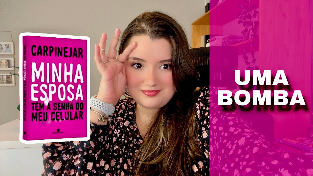 Resenha do livro MINHA ESPOSA TEM A SENHA DO MEU CELULAR, de Carpinejar | Livrismo