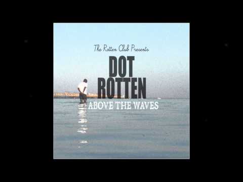 Dot Rotten - Signature Sound
