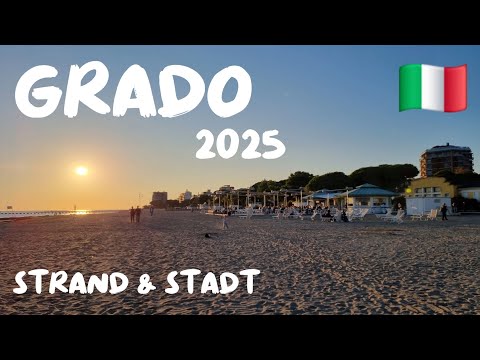 Italien Grado 2025 [4k] ( Strand / Stadt /  Sonnenuntergang / Menschen / Nachtleben / Urlaub )