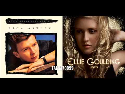 Rick Astley vs. Ellie Goulding - Never Gonna Give You Up vs. Lights (Mashup)