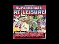 Billy Club Sandwich Superheroes At Leisure 2001 Full Album