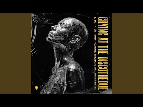 Crying At The Discotheque (LIZOT HYPERTECHNO MIX)
