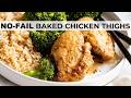 Perfect OVEN BAKED CHICKEN THIGHS  (Every Single Time!)