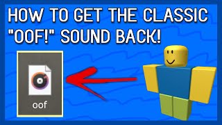 ROBLOX: How to KEEP the OOF SOUND! (Tutorial)