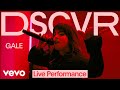 GALE D Pic Live Vevo DSCVR
