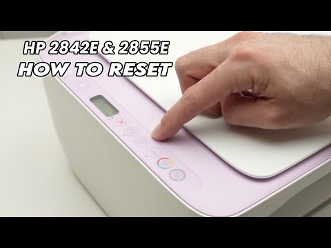 How to Reset Your HP DeskJet 2842e & 2855e Printer