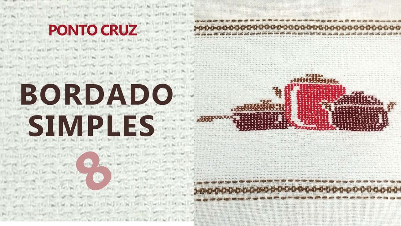 Bordado Simples 8 - Ponto Cruz