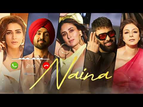 Naina Ringtone | Crew | Diljit Dosanjh, Ft. Badshah | Kareena Kapoor Khan, Tabu, Kriti Sanon