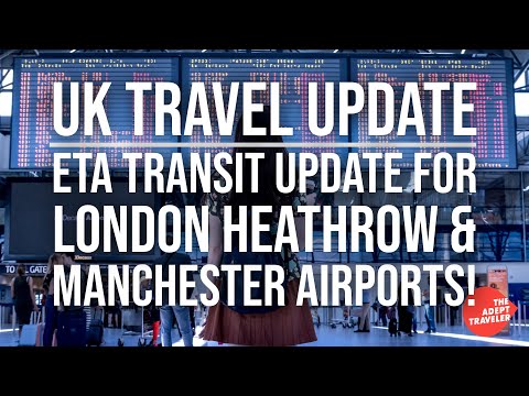 UK Transit Rule Change: No ETA Needed at Heathrow and Manchester Airports