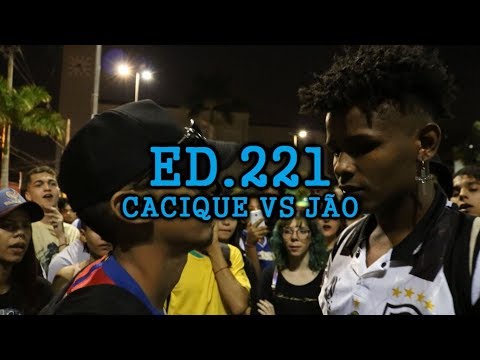 BdA221 - Cacique vs Jão (1º FASE)