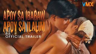 APOY SA IBABAW, APOY SA ILALIM | WORLD PREMIERE THIS AUGUST 21 ONLY ON VMX