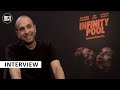 Infinity Pool - Brandon Cronenberg on identity horror, constructing the chaos & how his team worked