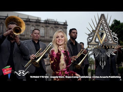 TE PAGO Y TE VAS -  Angela Veró / Video Oficial