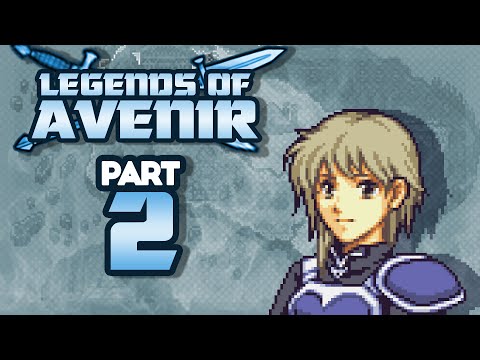 Part 2: Let's Play Fire Emblem, Legends of Avenir - "Who The Hell Is Anguis?"