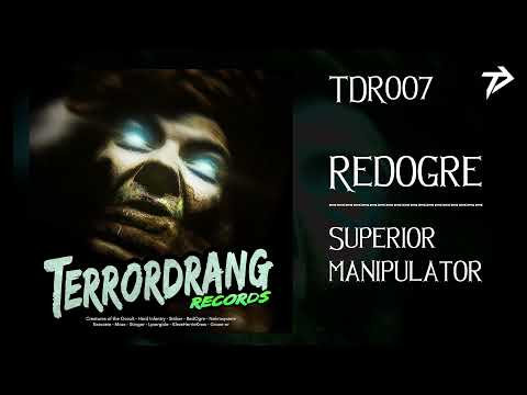 TDR007: 08. RedOgre -  Superior Manipulator