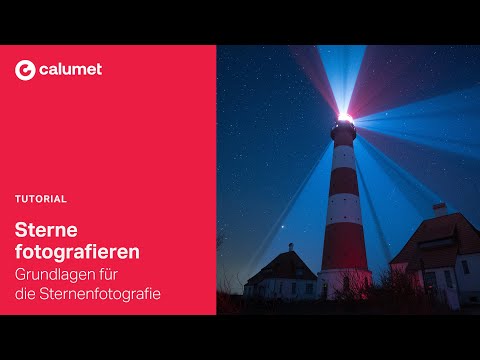 Sterne fotografieren – Grundlagen für die Sternenfotografie: Alles, was Du wissen musst!