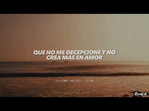 Dany Ome ft @kevincitoel13 - Dile Al Amor (video lyric)