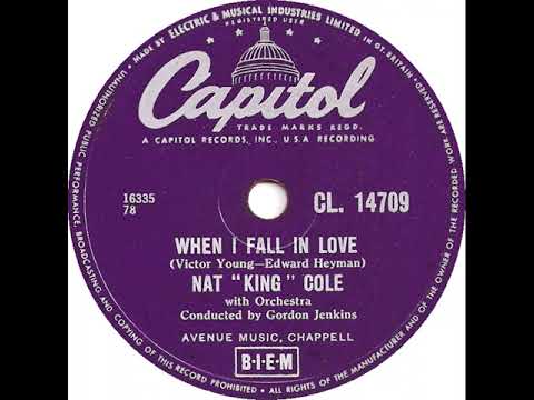 UK New Entry 1957 (61) Nat 'King' Cole - When I Fall In Love