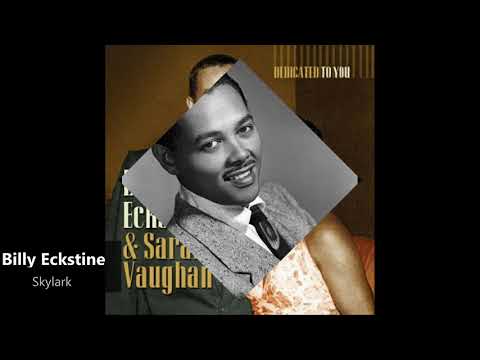 Billy Eckstine - Skylark (1943)