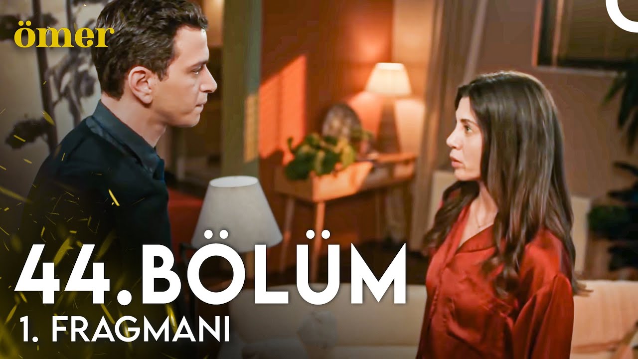 Ömer 44. Bölüm 1. Fragmanı Yayında