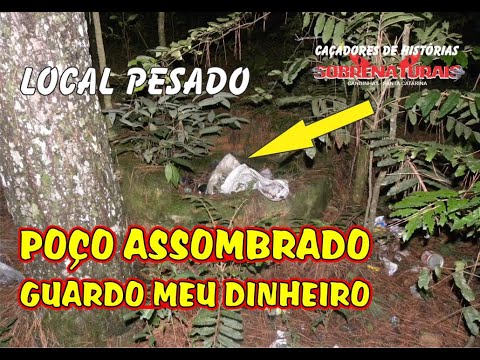 POÇO DO DINHEIRO - ESPÍRITO REVELA DINHEIRO NO LOCAL - QUAL É O MISTÉRIO REALMENTE DESSE LUGAR.