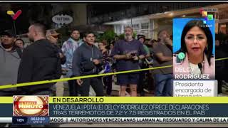 Delcy Rodríguez informa de 164 fallecidos este 25 de junio 6 de la mañana tras terremotos