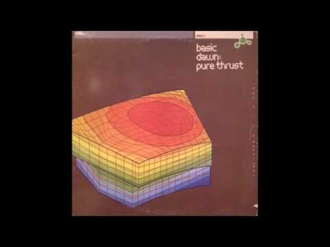 Basic Dawn - Pure Thrust (Nu NRG Remix) (2003)
