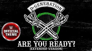 D-Generation X - Are You Ready? (Extended Version)