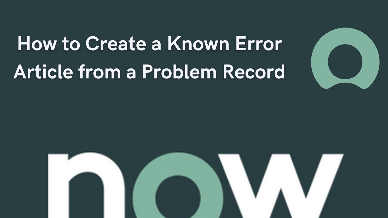 How do I create a known error in ServiceNow? More REF