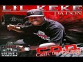 Lil Keke - Stack It Up & Don't Let Go