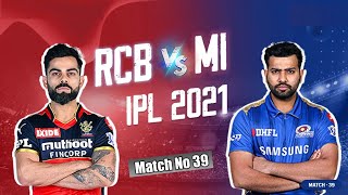 RCB vs MI | Match No 39 | IPL 2021 Match Highlights | Hotstar Cricket | ipl 2021 highlights today