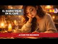 LEARN SPANISH FAST With This EASY STORY Present Tense Verbs