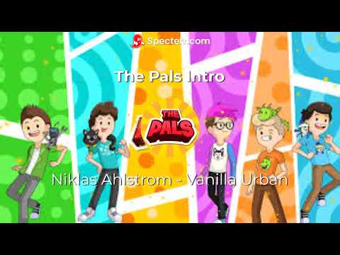 The Pals Intro (Niklas Ahlstrom - Vanilla Urban)