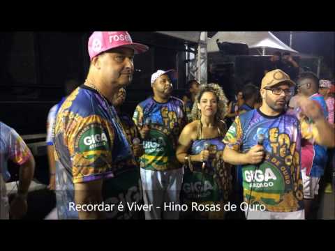 Recordar é Viver - Hino Rosas de Ouro