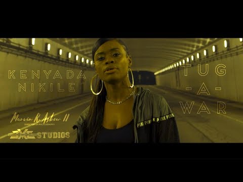 Kenyada Nikile- Tug A War [OFFICAL MUSIC VIDEO]